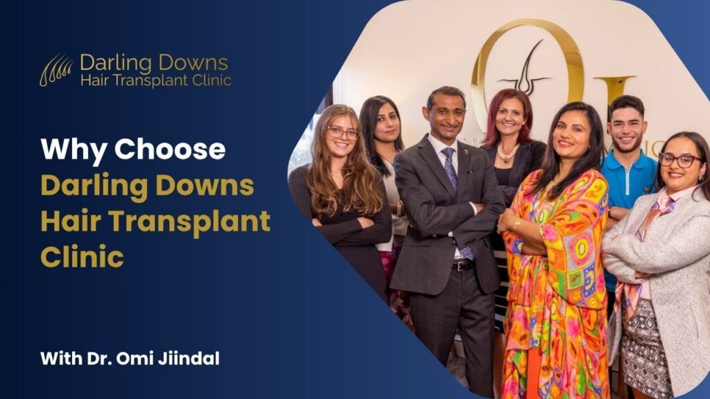 Why Choose Darling Downs Hair Transplant Clinic?