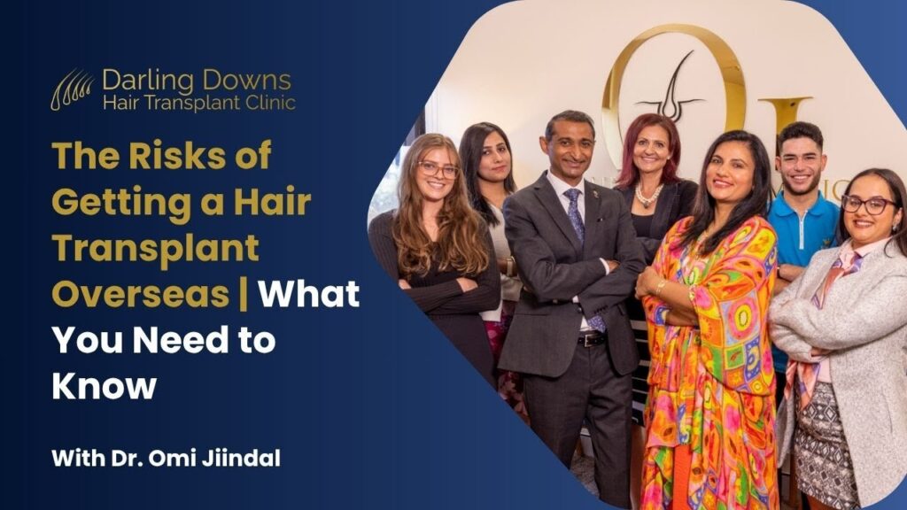The Risk of Getting a Hair Transplant Overseas